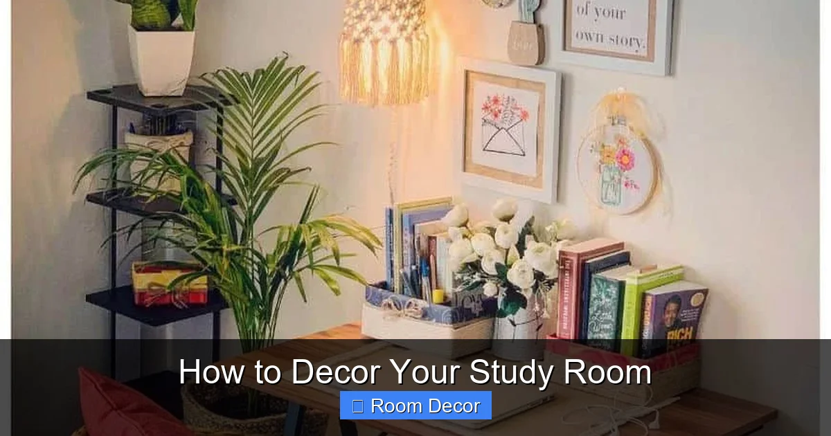 How to Decor Your Study Room