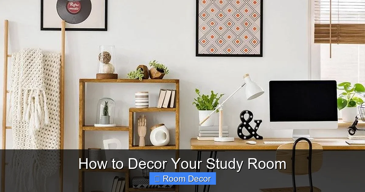 How to Decor Your Study Room
