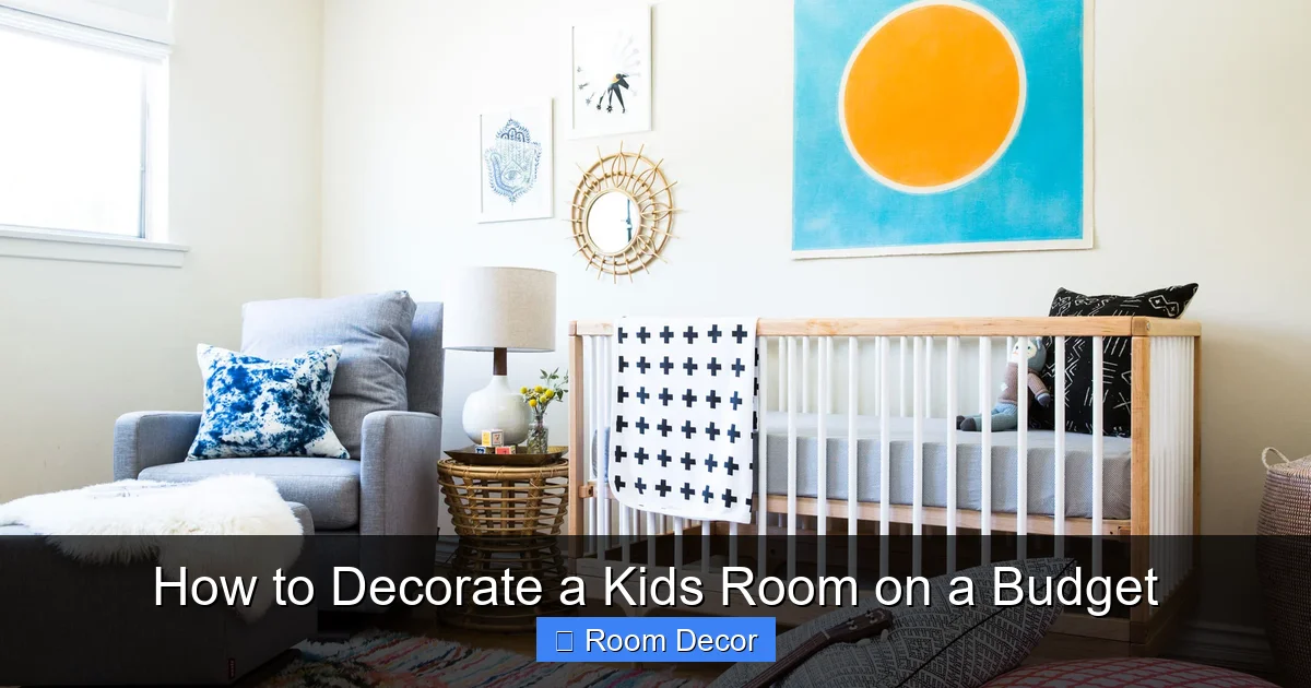 How to Decorate a Kids Room on a Budget