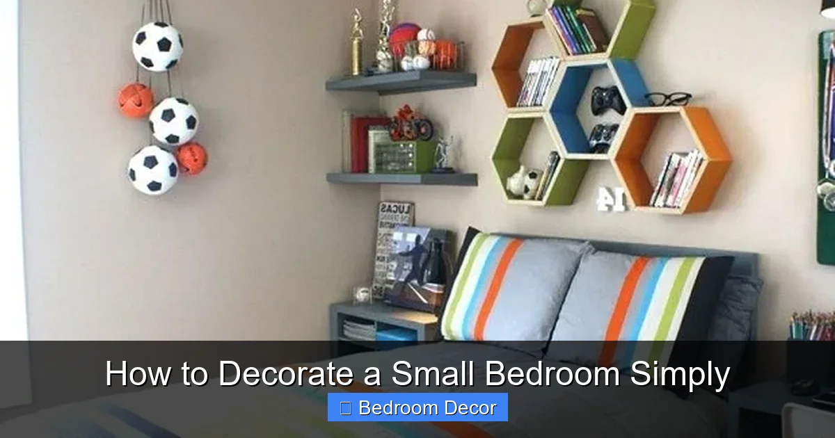 How to Decorate a Small Bedroom Simply