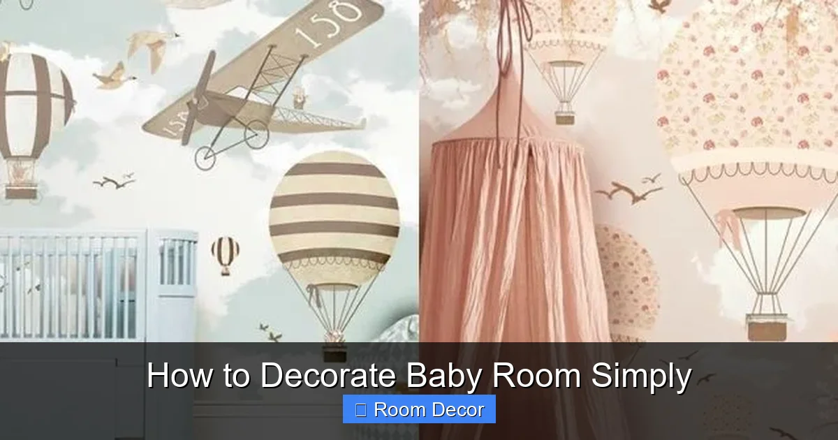 How to Decorate Baby Room Simply