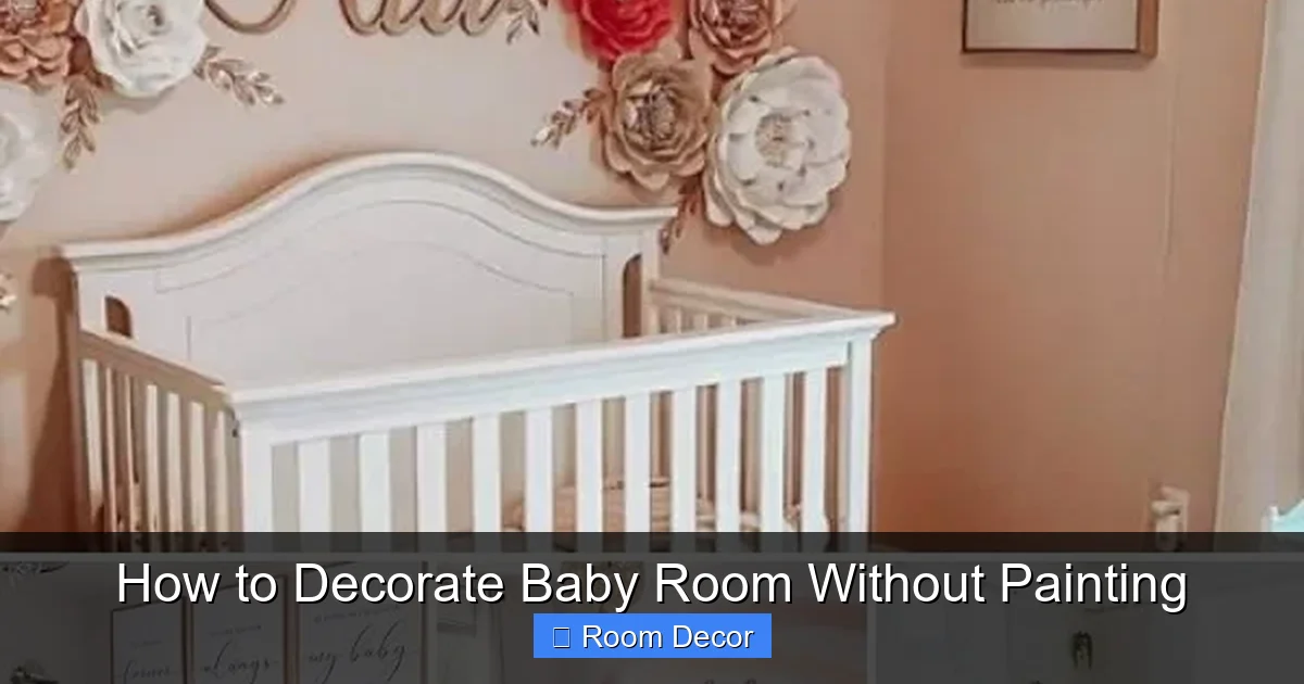 How to Decorate Baby Room Without Painting