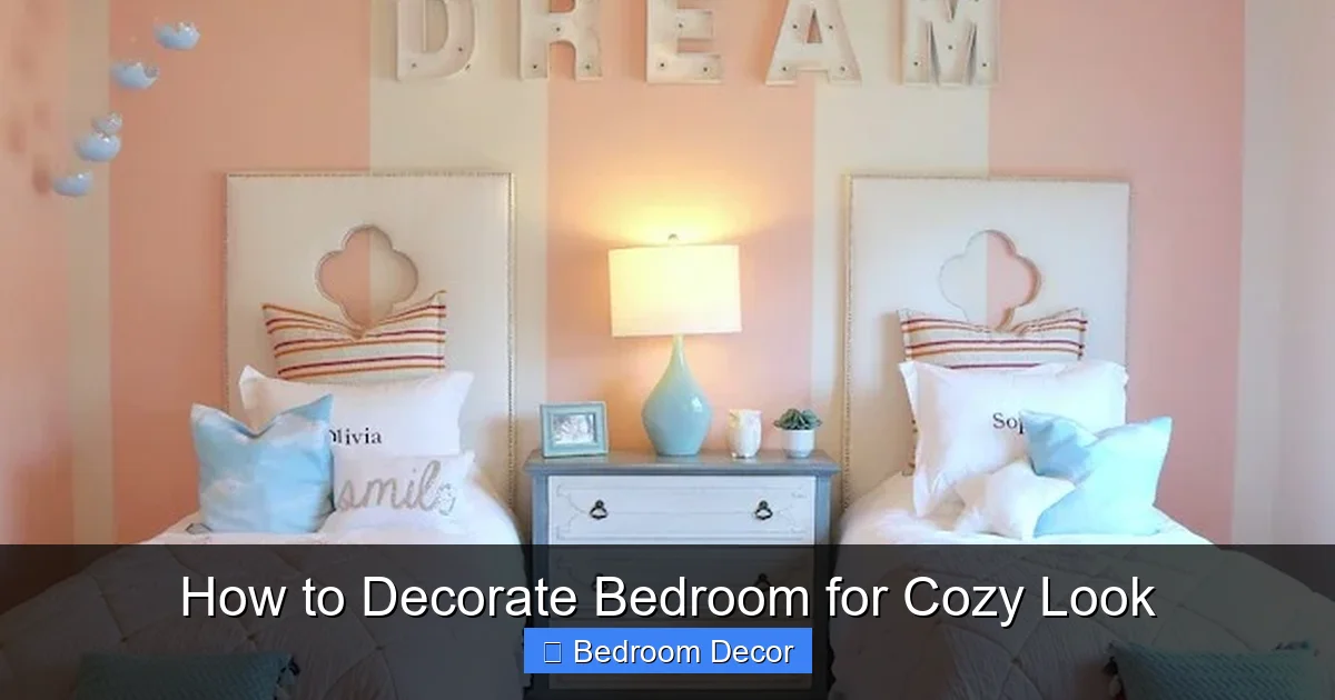 How to Decorate Bedroom for Cozy Look