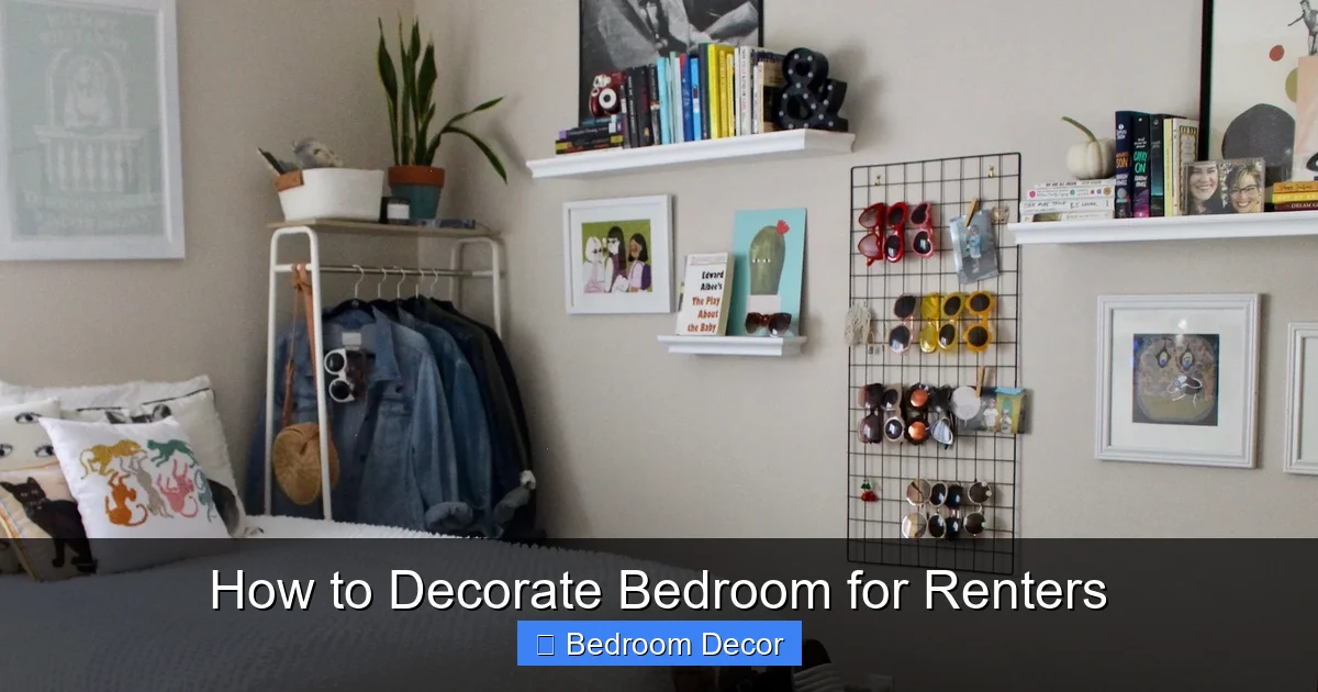 How to Decorate Bedroom for Renters