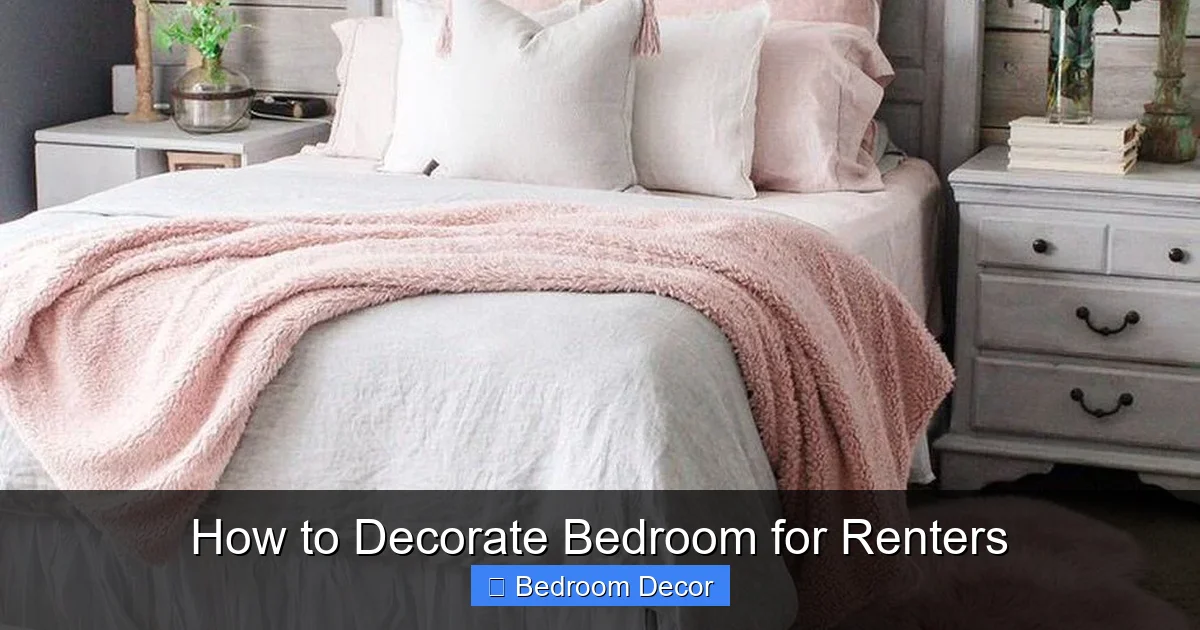How to Decorate Bedroom for Renters
