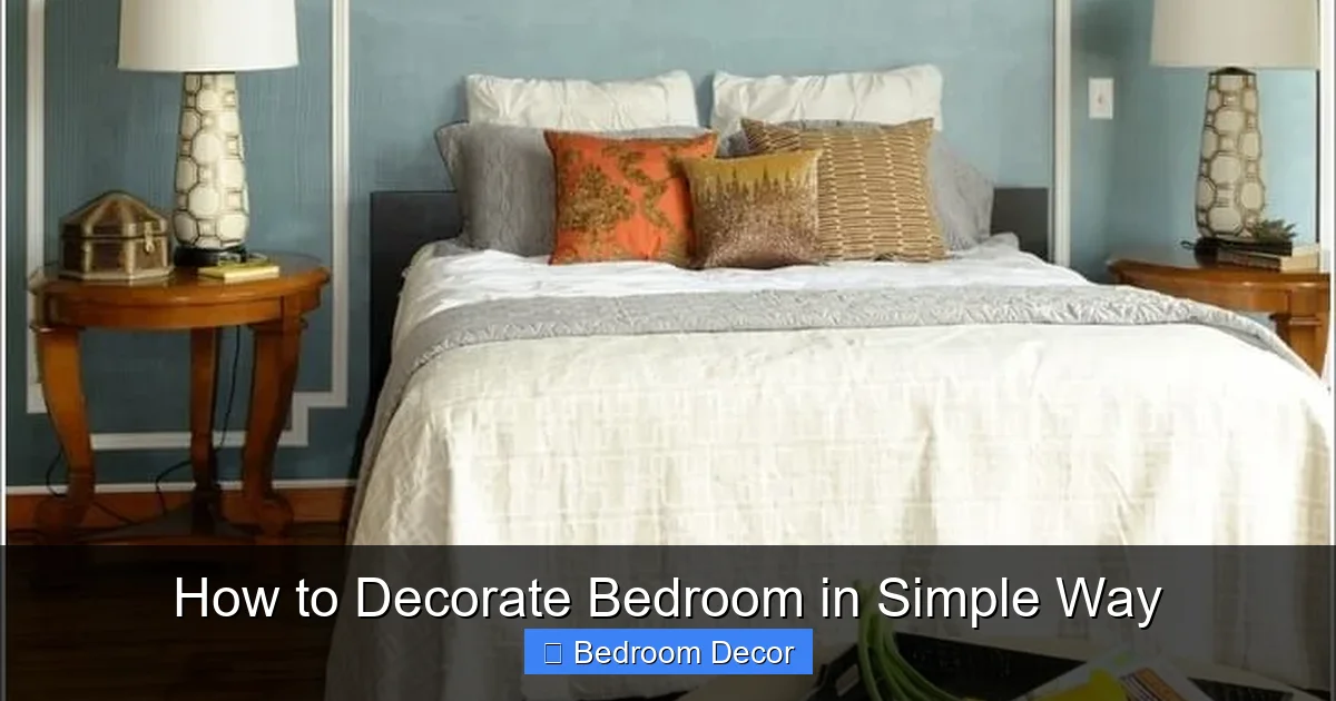 How to Decorate Bedroom in Simple Way