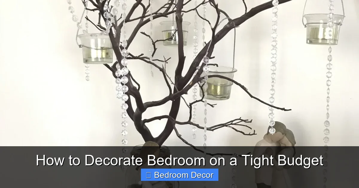 How to Decorate Bedroom on a Tight Budget