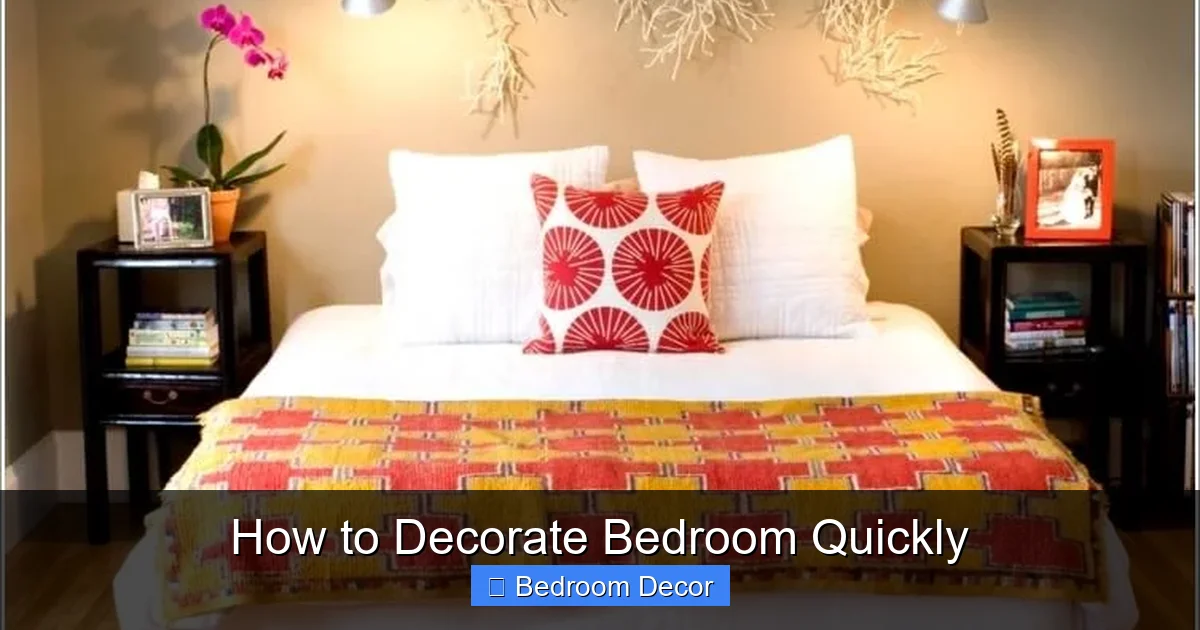How to Decorate Bedroom Quickly