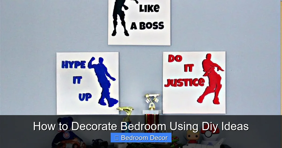 How to Decorate Bedroom Using Diy Ideas