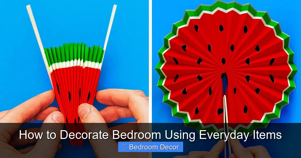 How to Decorate Bedroom Using Everyday Items