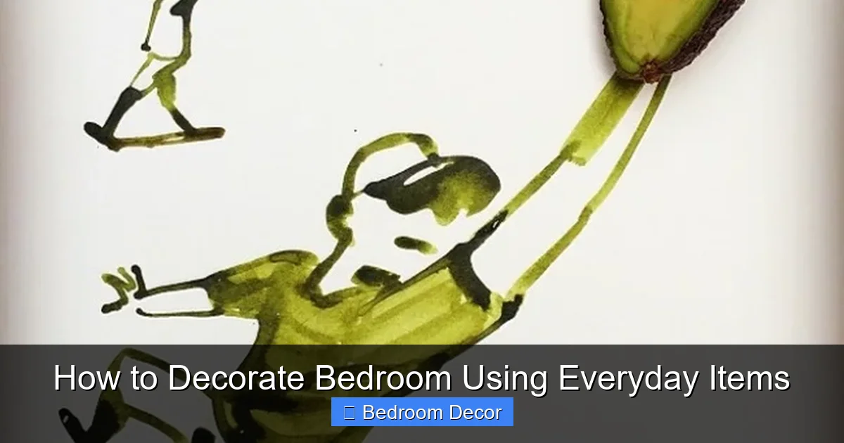 How to Decorate Bedroom Using Everyday Items