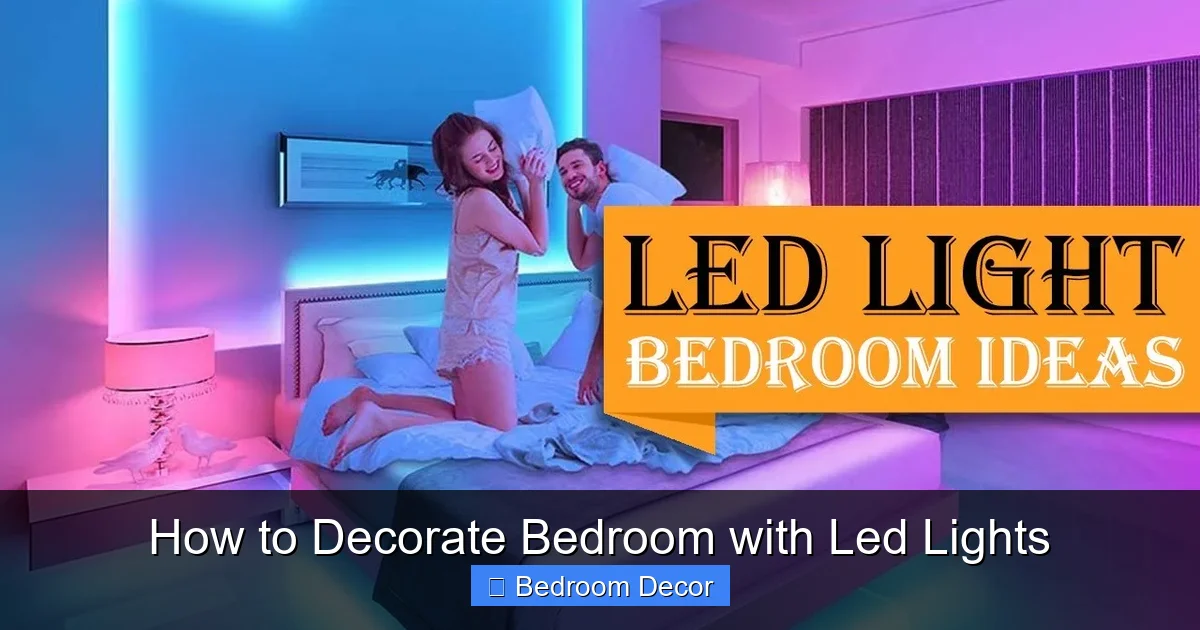 How to Decorate Bedroom with Led Lights