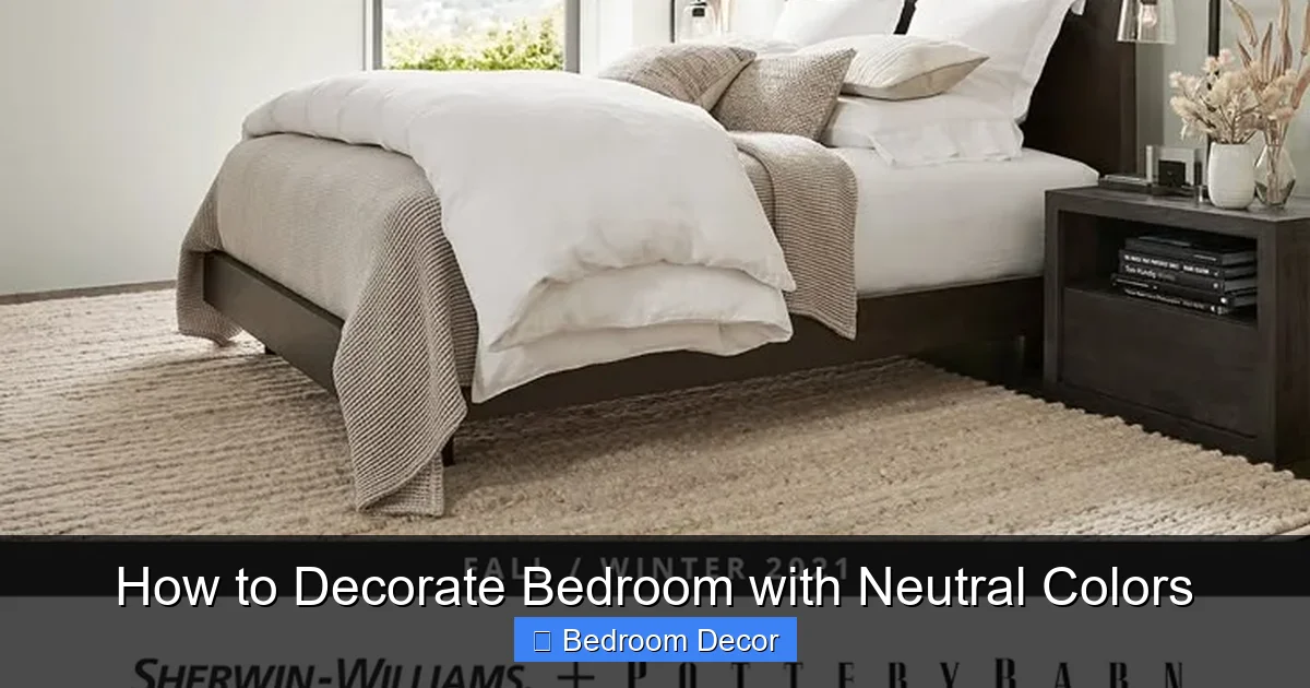 How to Decorate Bedroom with Neutral Colors