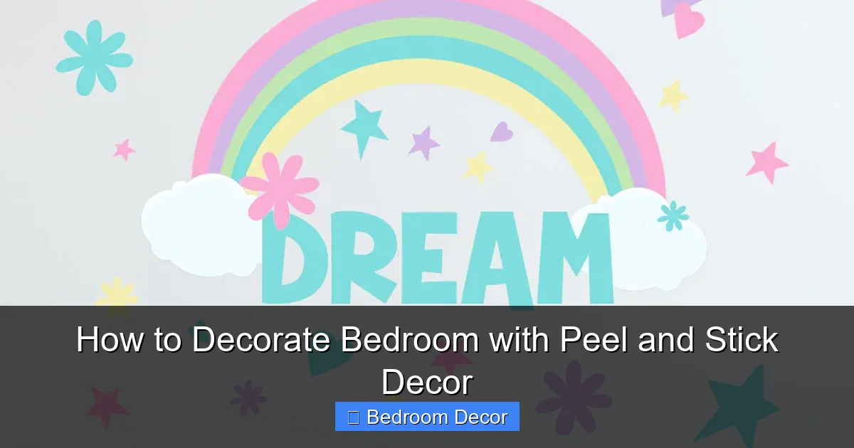 How to Decorate Bedroom with Peel and Stick Decor