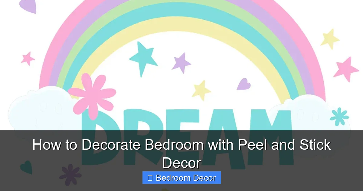 How to Decorate Bedroom with Peel and Stick Decor