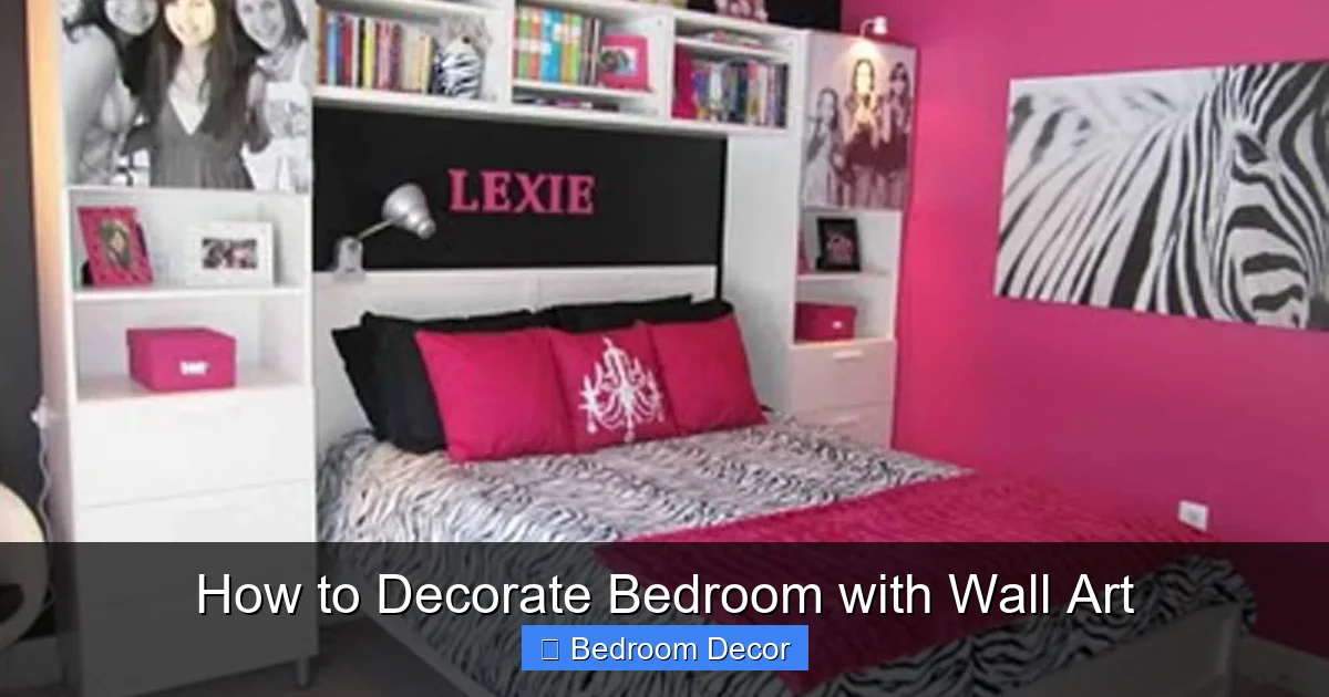How to Decorate Bedroom with Wall Art