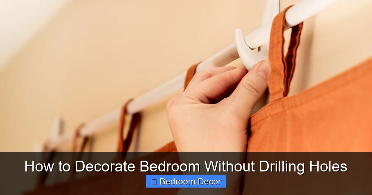 How to Decorate Bedroom Without Drilling Holes