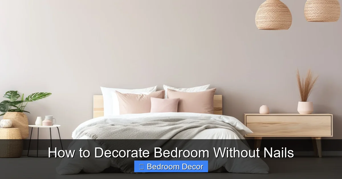 How to Decorate Bedroom Without Nails