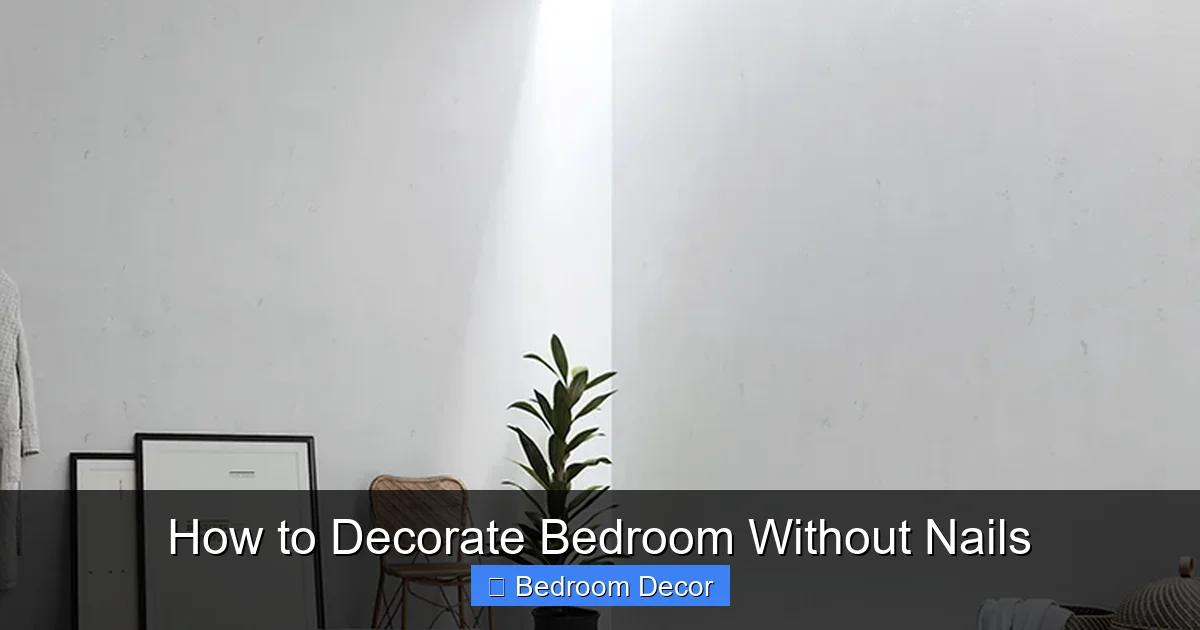 How to Decorate Bedroom Without Nails