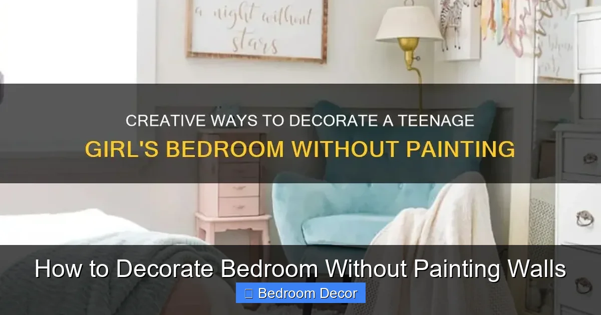 How to Decorate Bedroom Without Painting Walls