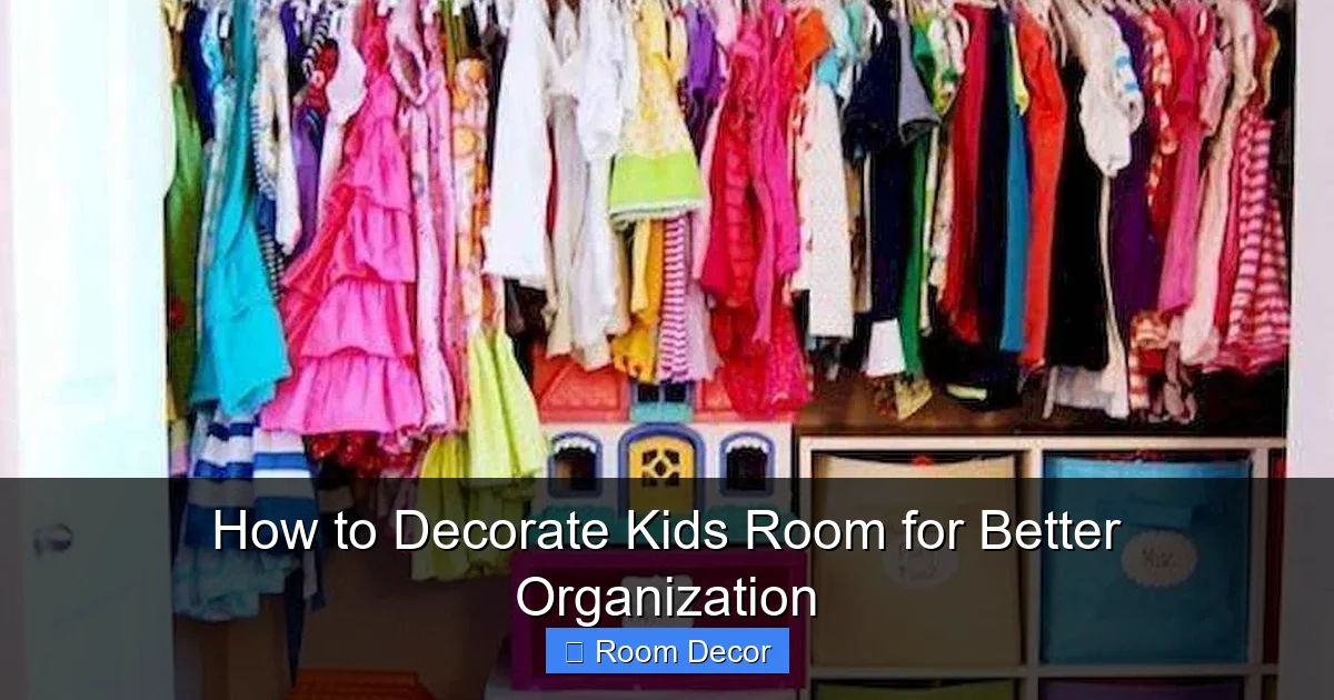 How to Decorate Kids Room for Better Organization