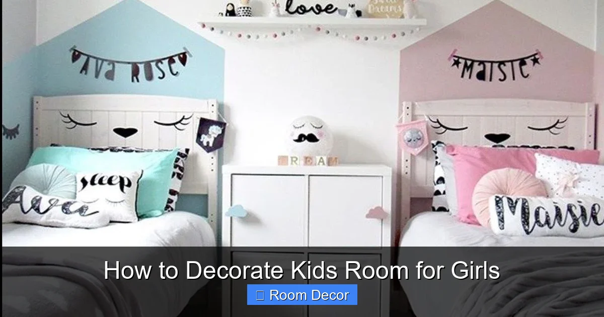 How to Decorate Kids Room for Girls