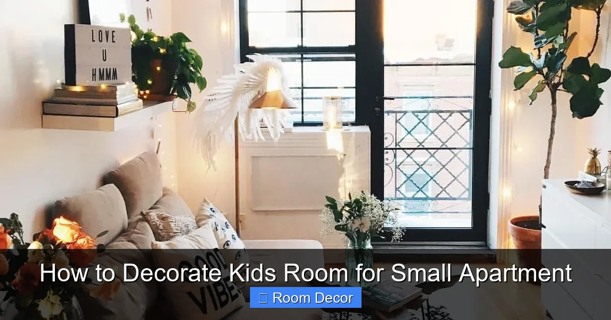 How to Decorate Kids Room for Small Apartment
