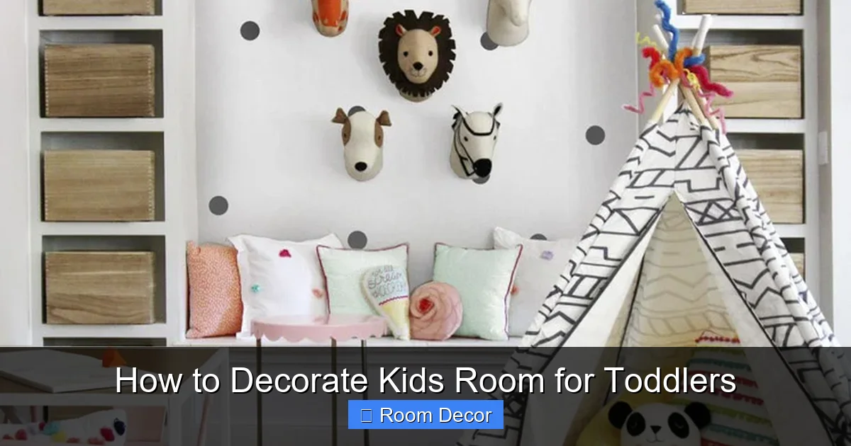 How to Decorate Kids Room for Toddlers