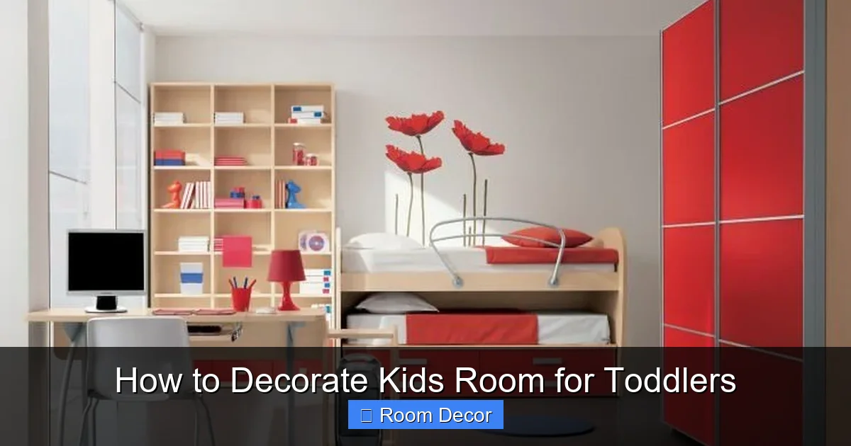 How to Decorate Kids Room for Toddlers