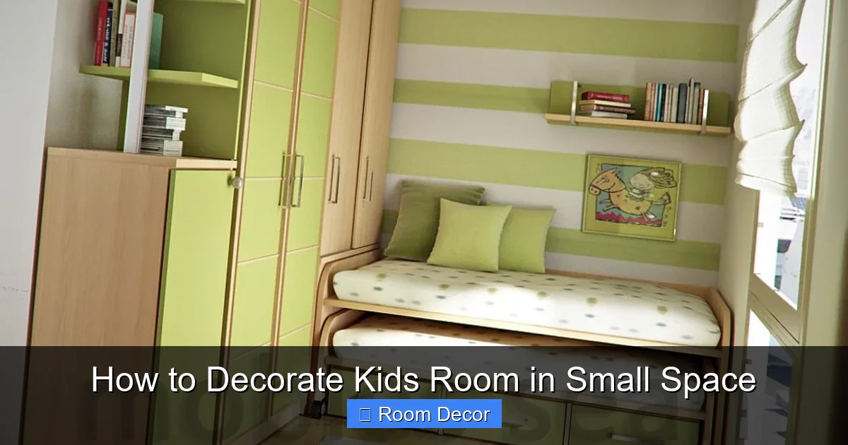 How to Decorate Kids Room in Small Space