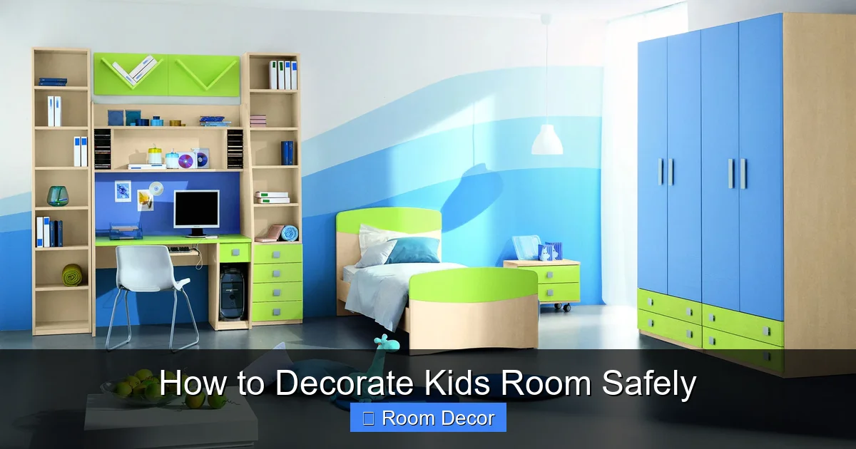 How to Decorate Kids Room Safely