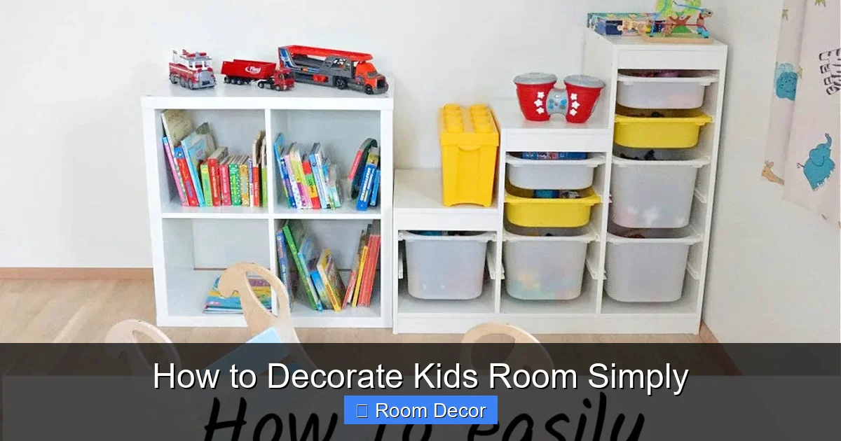 How to Decorate Kids Room Simply