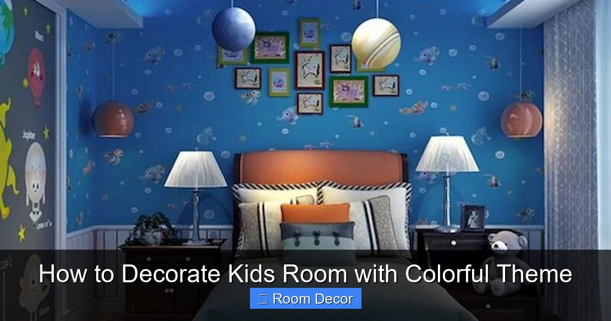 How to Decorate Kids Room with Colorful Theme