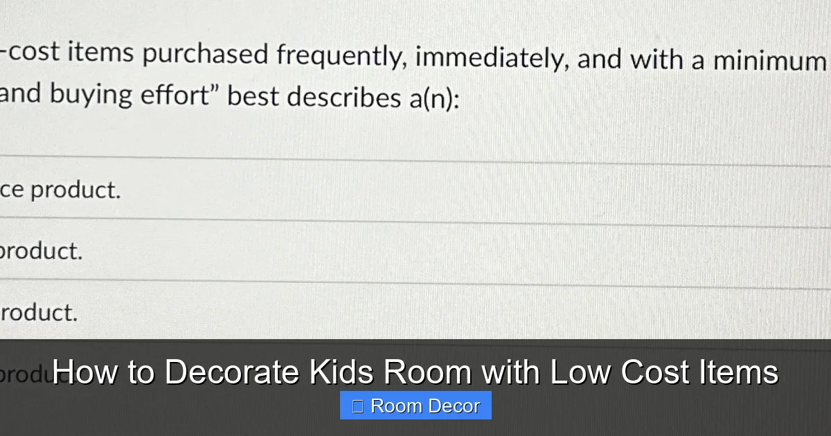 How to Decorate Kids Room with Low Cost Items
