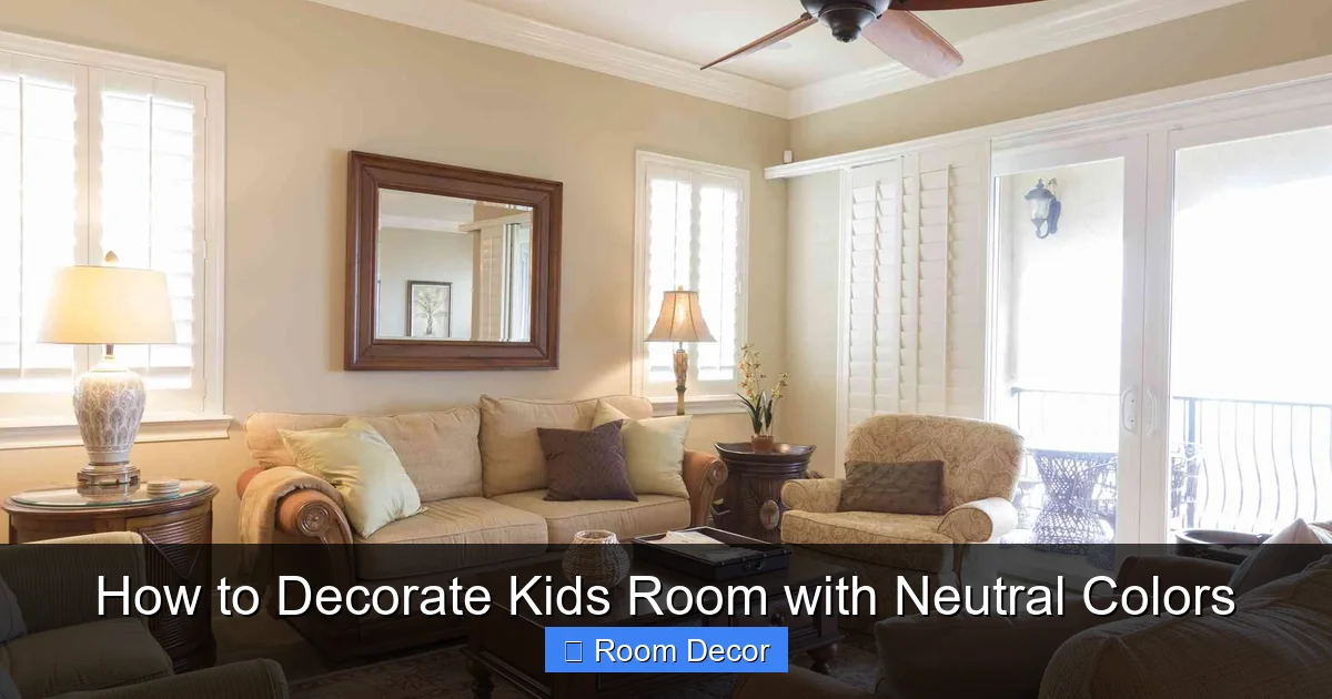 How to Decorate Kids Room with Neutral Colors