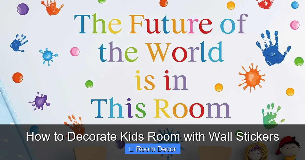 How to Decorate Kids Room with Wall Stickers