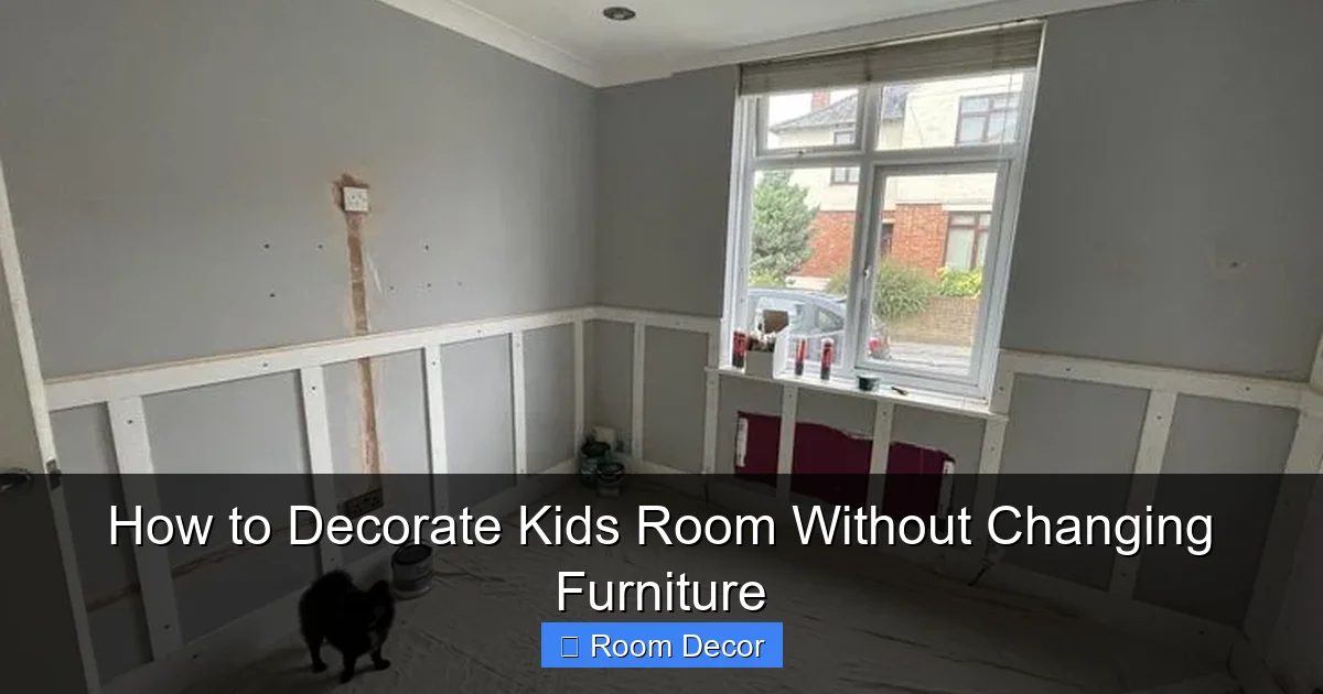 How to Decorate Kids Room Without Changing Furniture