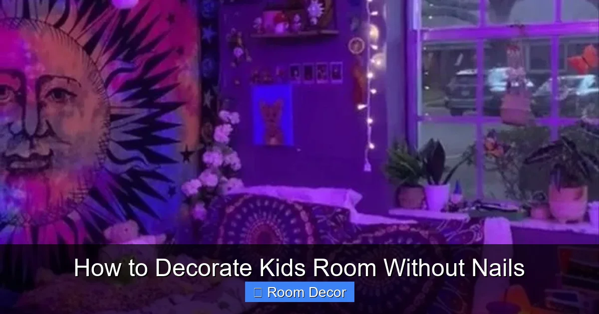 How to Decorate Kids Room Without Nails