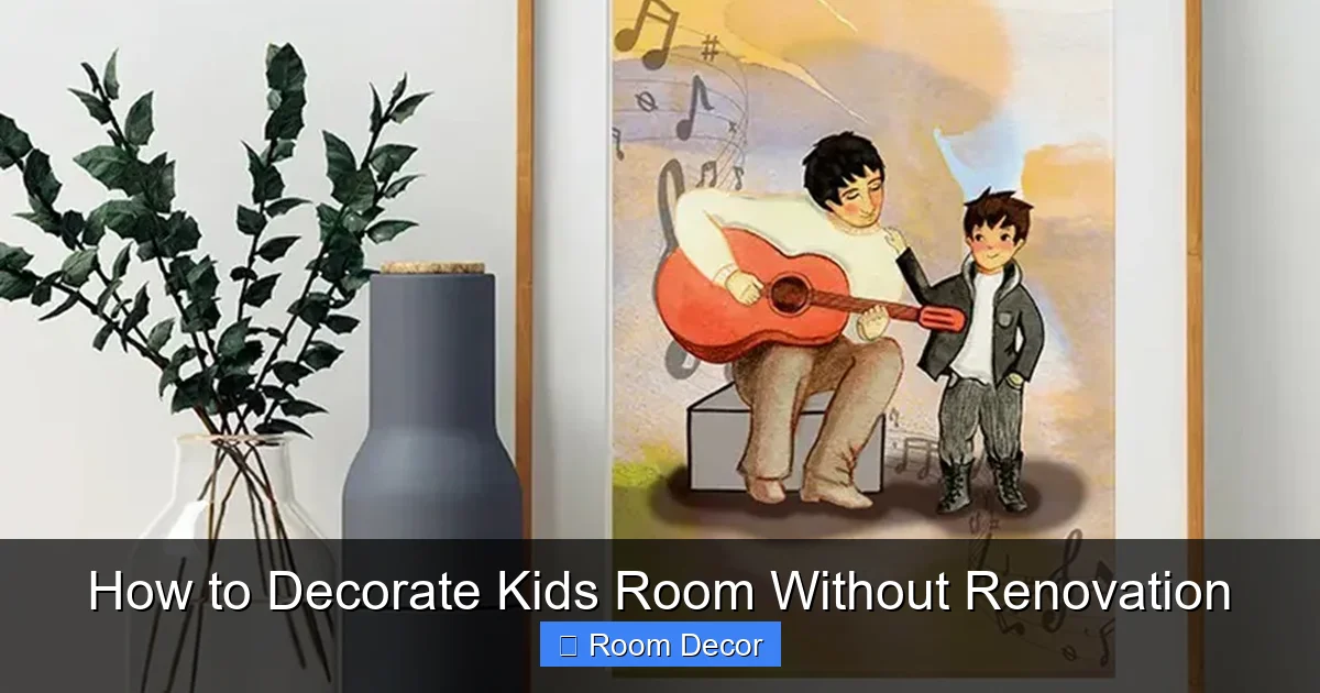 How to Decorate Kids Room Without Renovation