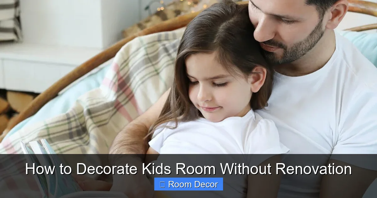 How to Decorate Kids Room Without Renovation