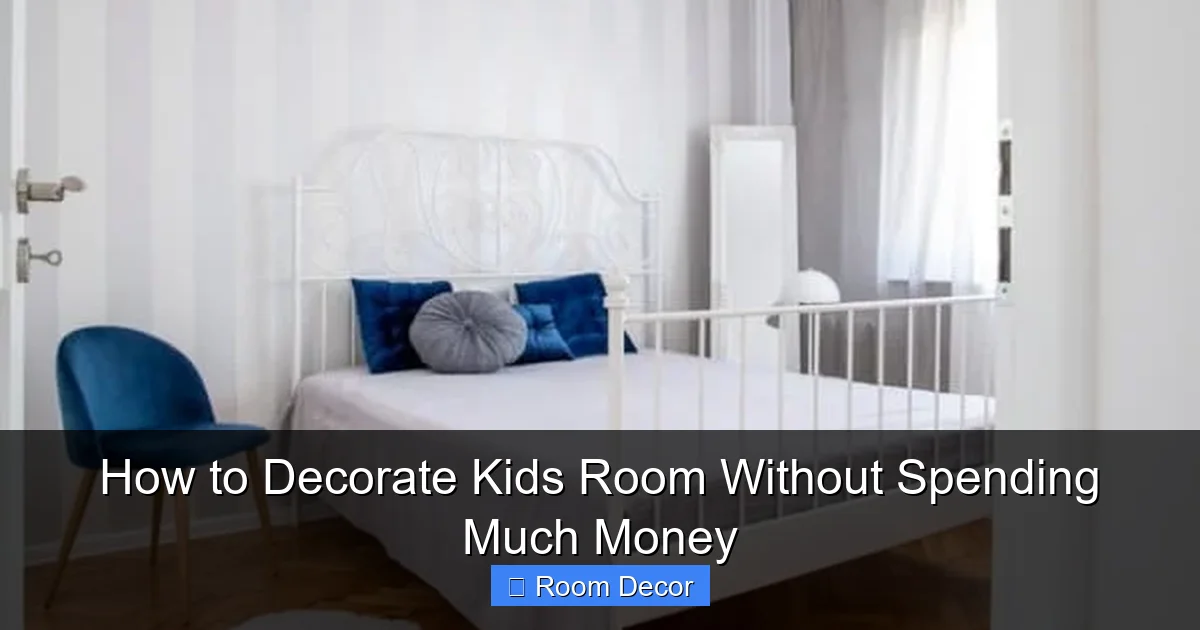 How to Decorate Kids Room Without Spending Much Money