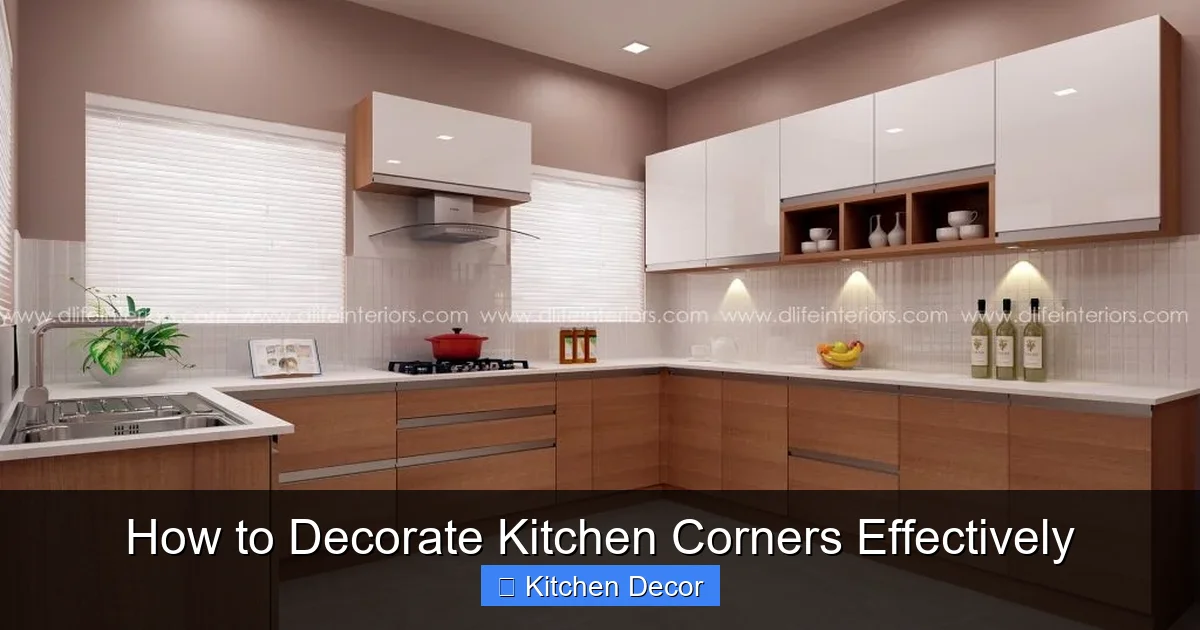 How to Decorate Kitchen Corners Effectively