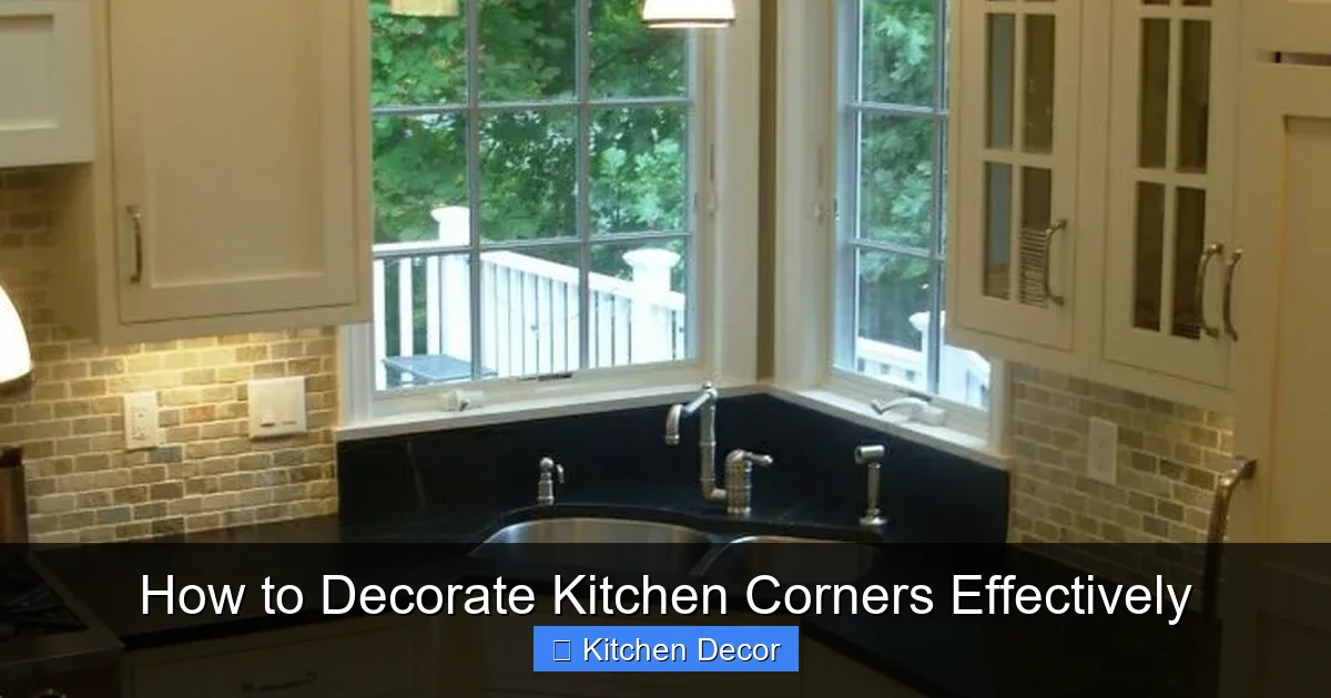 How to Decorate Kitchen Corners Effectively