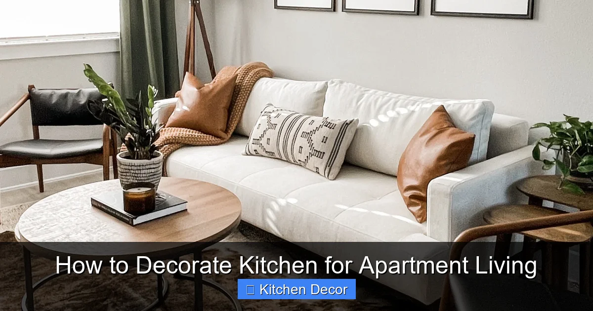 How to Decorate Kitchen for Apartment Living