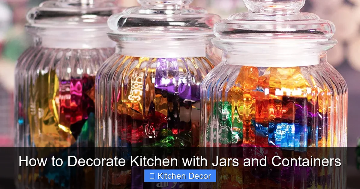 How to Decorate Kitchen with Jars and Containers