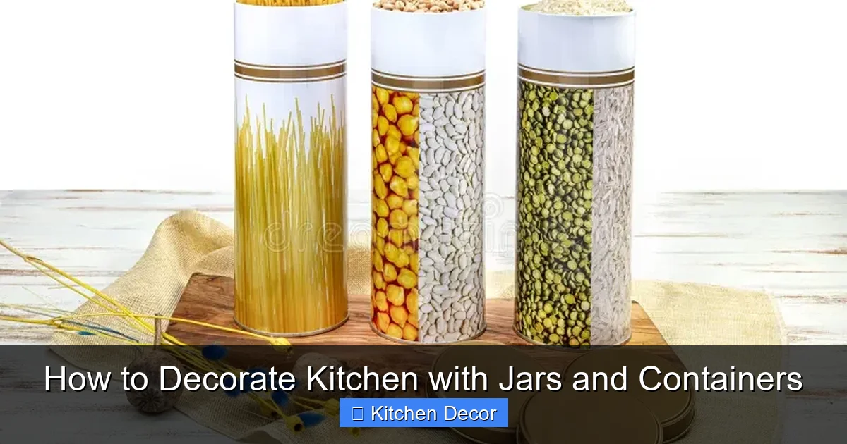 How to Decorate Kitchen with Jars and Containers
