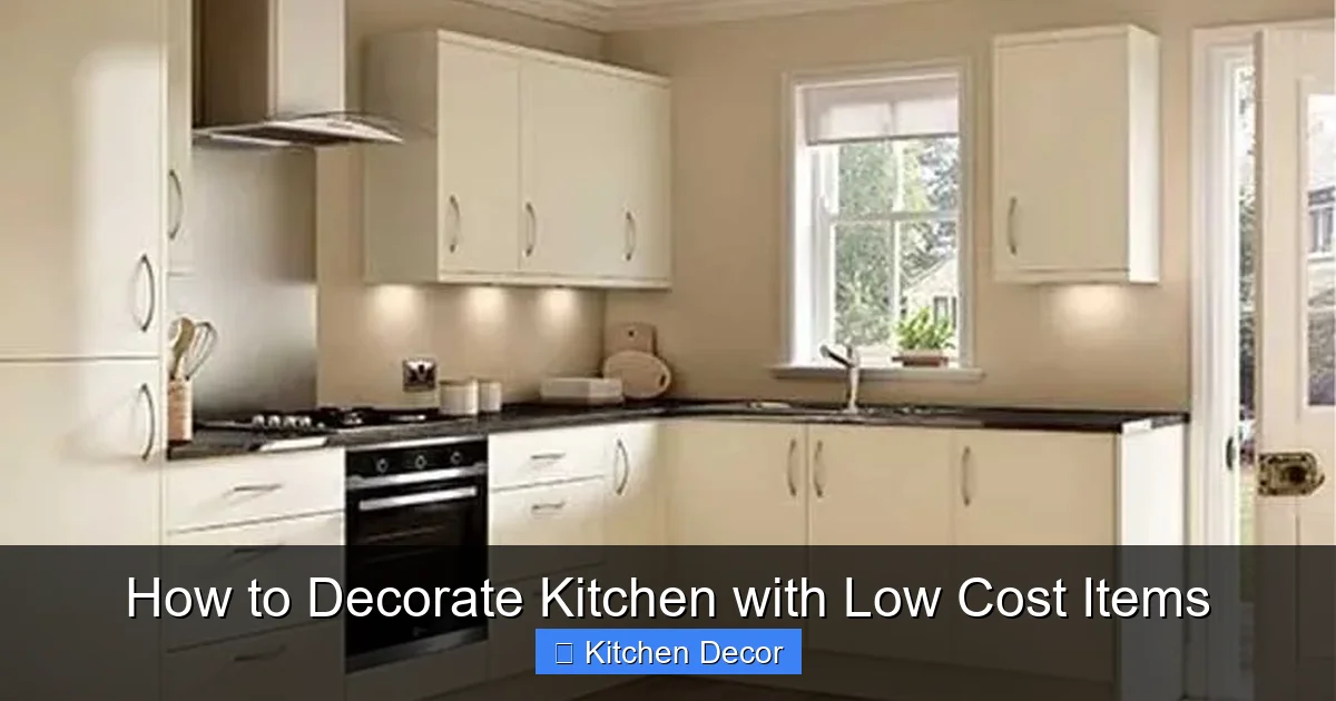 How to Decorate Kitchen with Low Cost Items