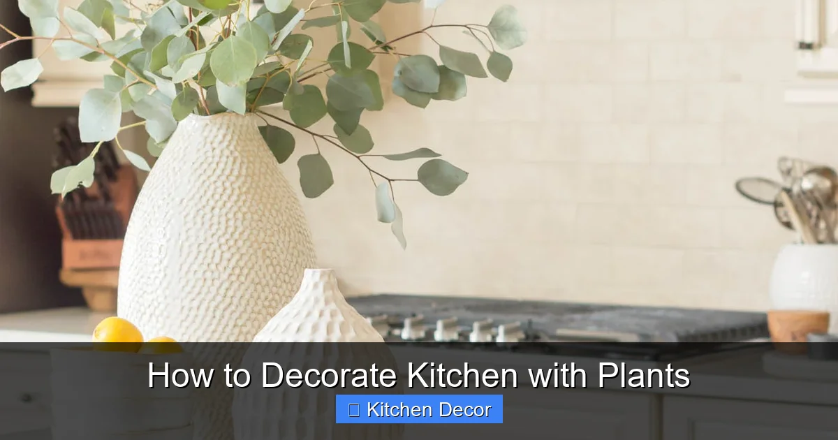 How to Decorate Kitchen with Plants