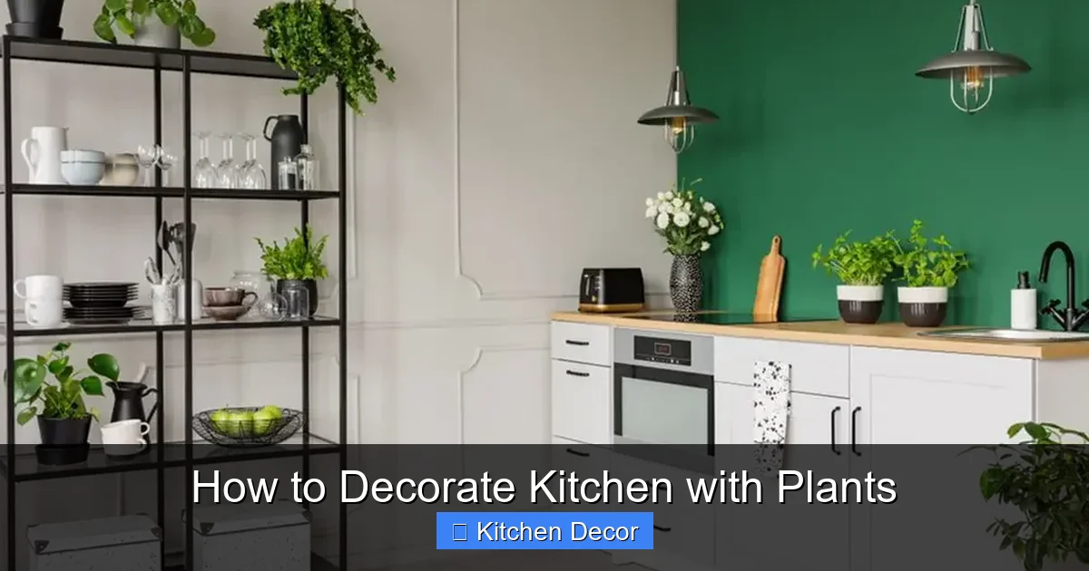 How to Decorate Kitchen with Plants