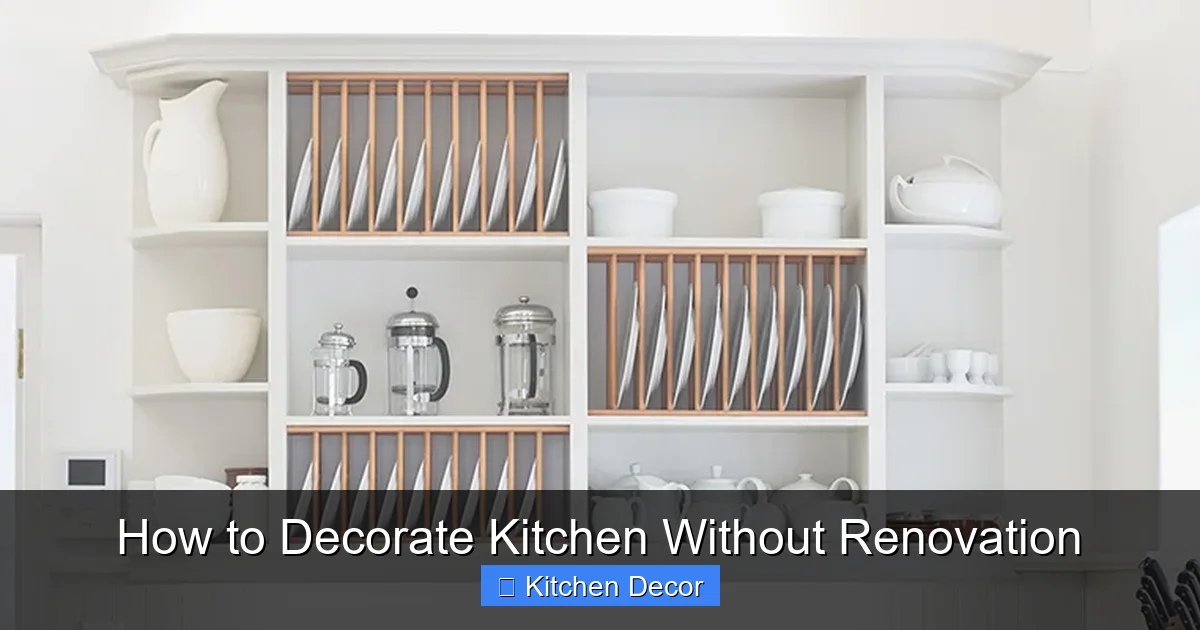 How to Decorate Kitchen Without Renovation